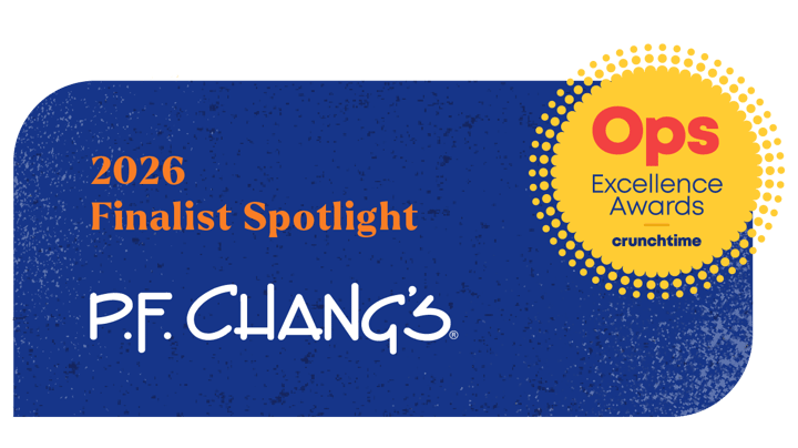 Ops Excellence Awards Spotlight Series: P.F. Chang’s