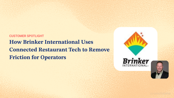 How Brinker International Uses Connected Restaurant Tech to Remove Friction for Operators