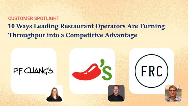 10 Ways Leading Restaurant Operators Are Turning Throughput into a Competitive Advantage
