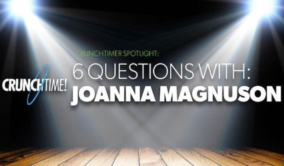 CrunchTimer Spotlight: 6 Questions with JoAnna Magnuson